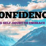 Confidence: Overcoming Self-Doubt to Embrace Leadership blog banner myicanstory.com
