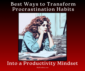 Transform Procrastination Habits