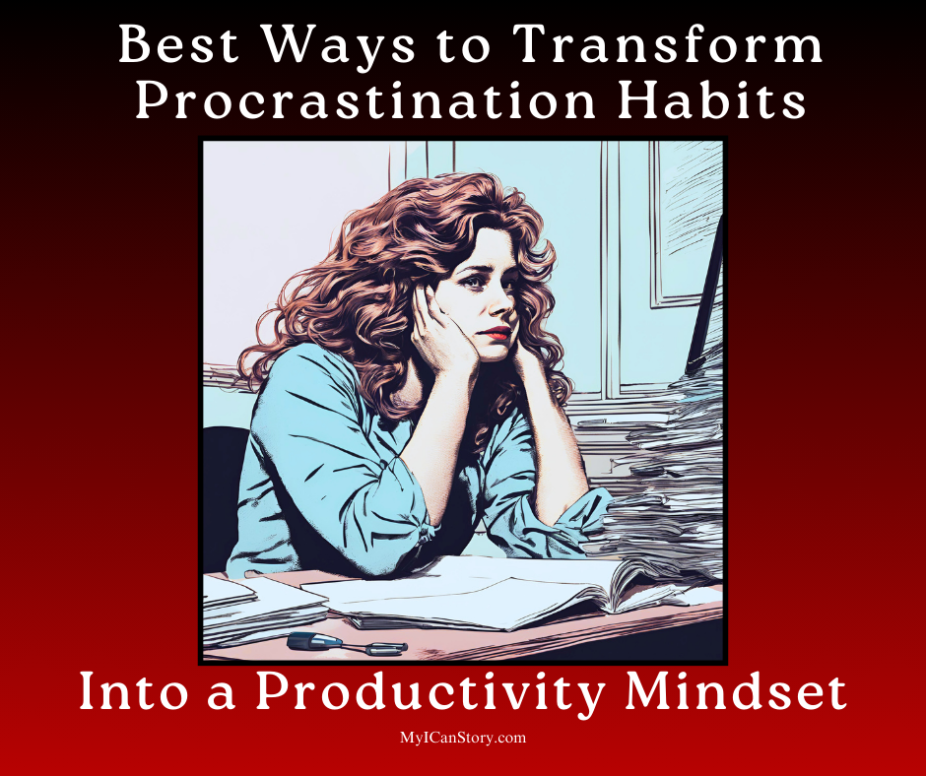 Transform Procrastination Habits