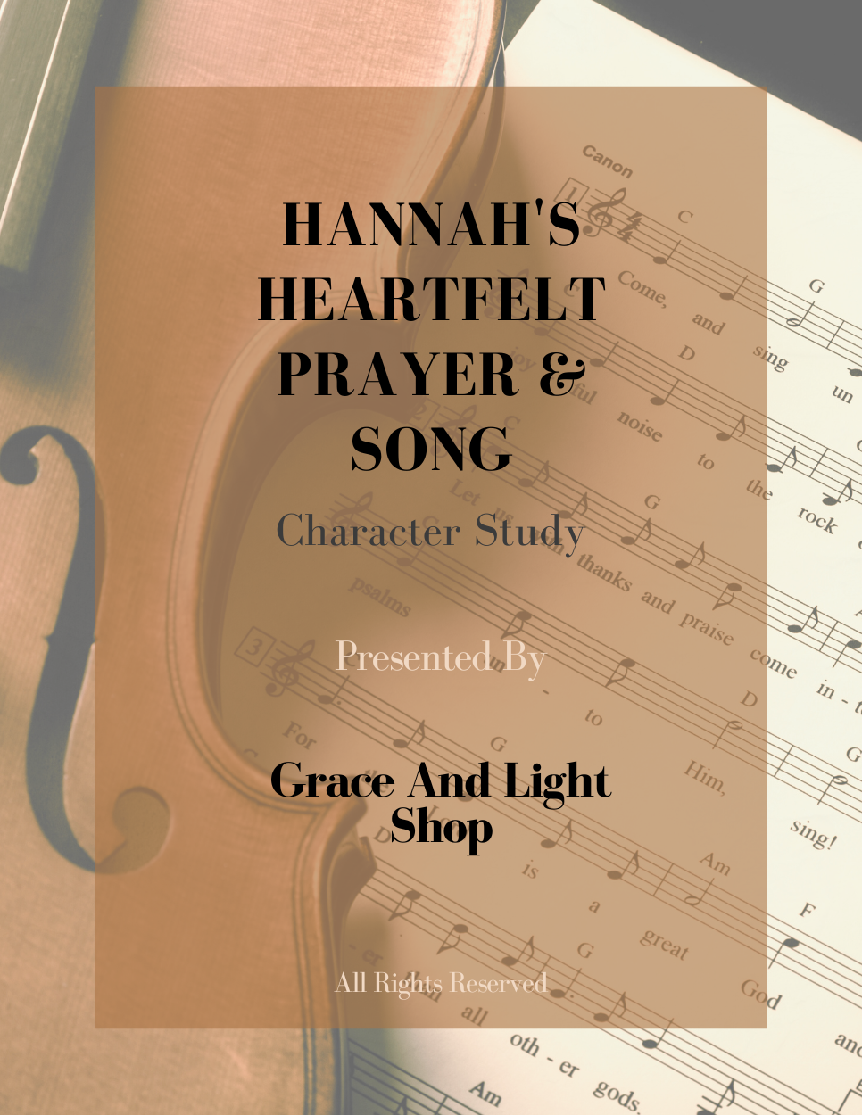 Hannah's Heartfelt Prayer & Song Character Study Cover