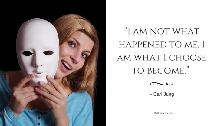 Carl Jung quote I am not what happened to me, I am what I choose to become.