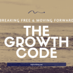 The Growth Code: Breaking Free & Moving Forward Blog Banner myicanstory.com