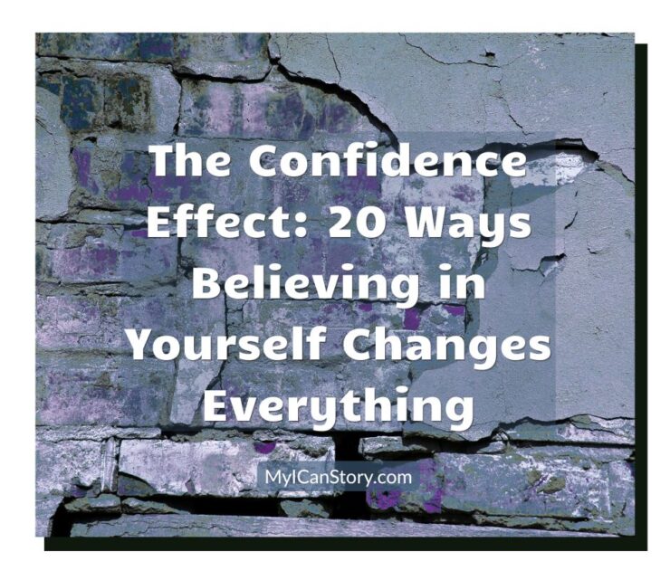 the confidence effect-20 ways believing in yourself changes everything