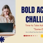 Bold Action Challenge Blog Banner myICanstory.com