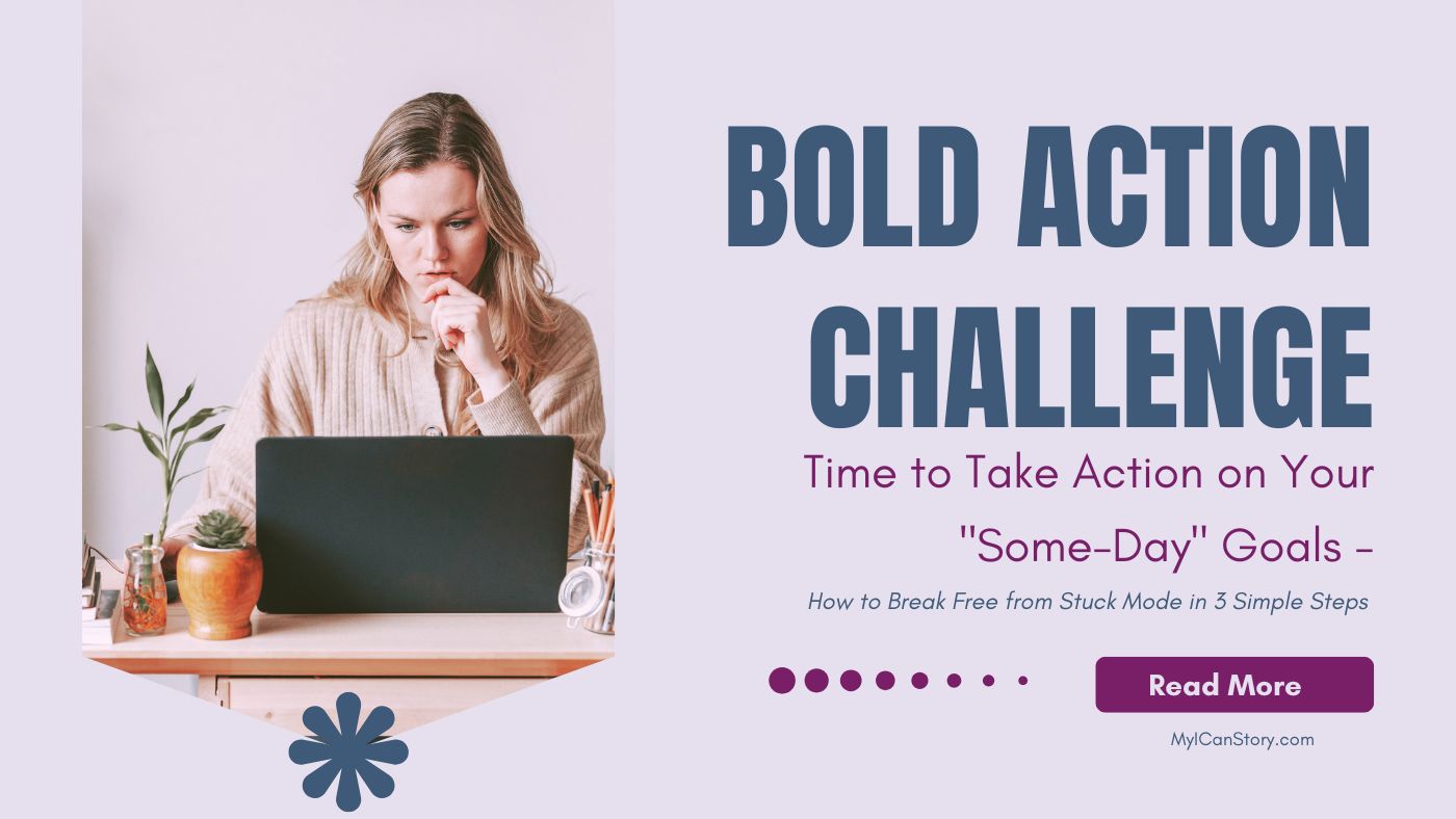 Bold Action Challenge Blog