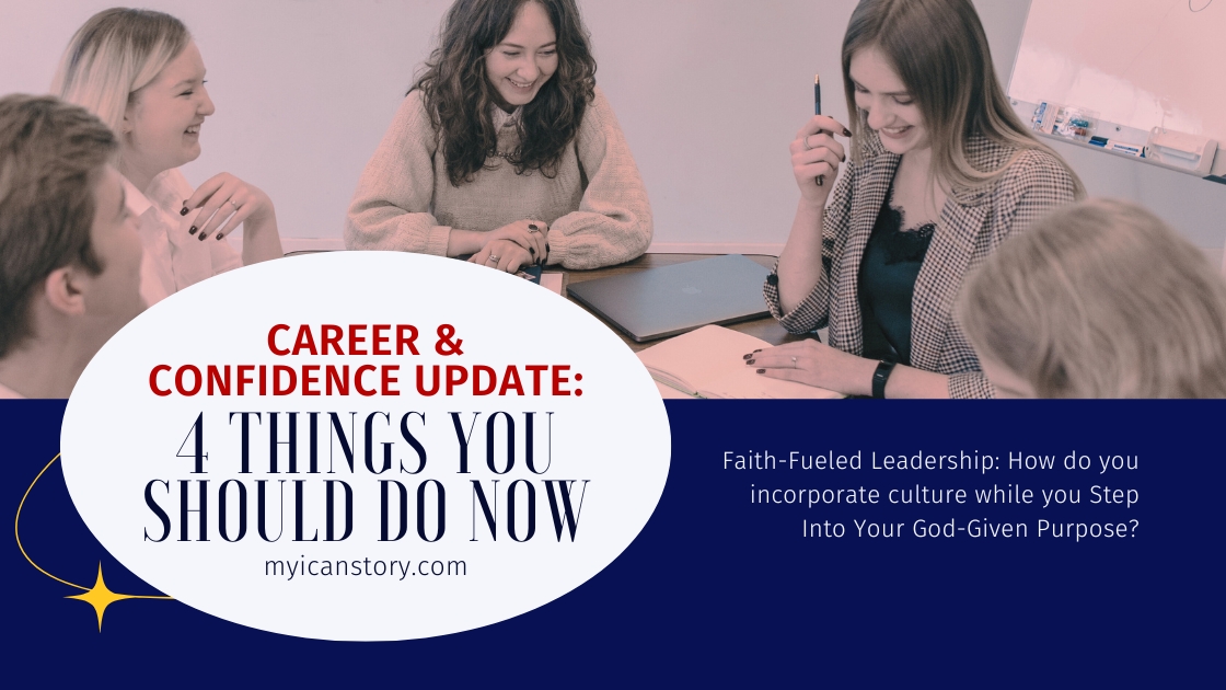 Career and Confidence Update: 4 Things You Should Do Now
