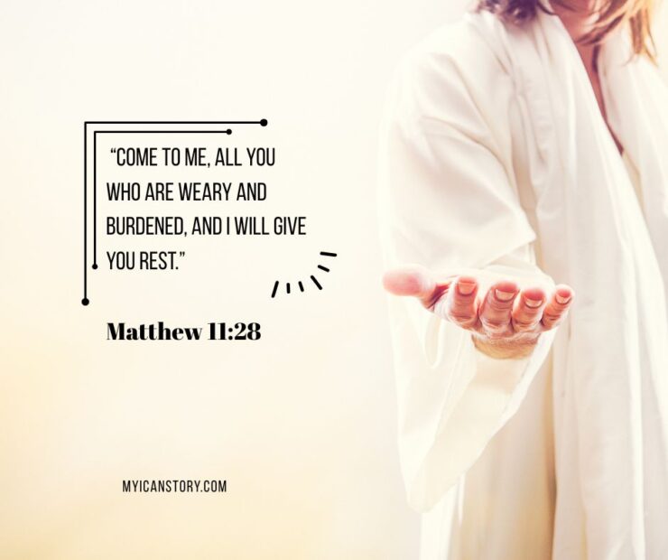 Come to me and I will give you rest Matthew 11:28