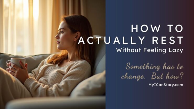 How to actually rest without feeling lazy blog post