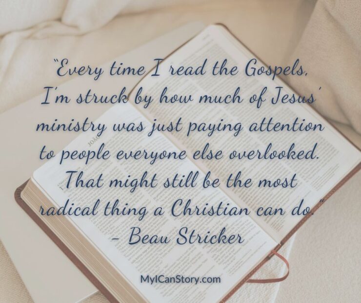 this simple 
Beau Stricker Quote about Jesus