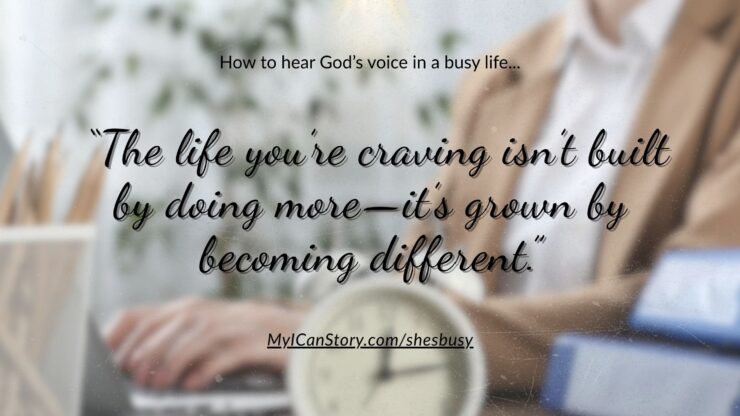 shes busy She's busy Fruit of the Spirit The life You're craving quote
How to hear God's voice in a busy life.